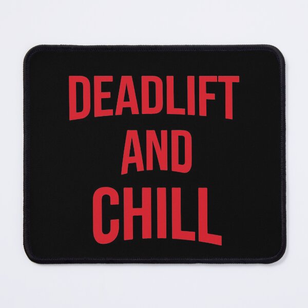 Item preview, Deadlift And Chill Funny Gymrat Design Bodybuilding designed and sold by Princeps-.