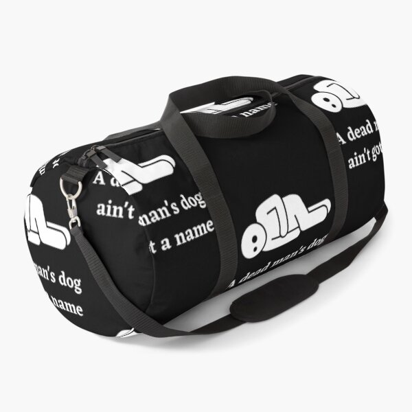 Item preview, A Dead Mans Dog Aint Got A Name designed and sold by Peter Stawicki.