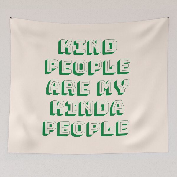 Item preview, Kind People Are My Kinda People  designed and sold by JessHolm.