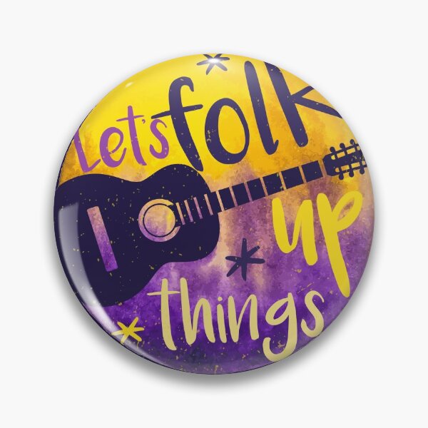 Item preview, Let's folk things up, acoustic player, funny folk music lover gift designed and sold by Sociojunkie.
