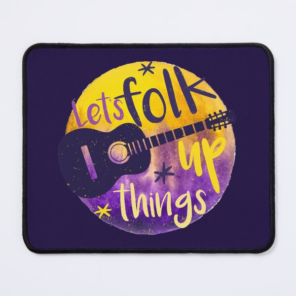 Item preview, Let's folk things up, acoustic player, funny folk music lover gift designed and sold by Sociojunkie.