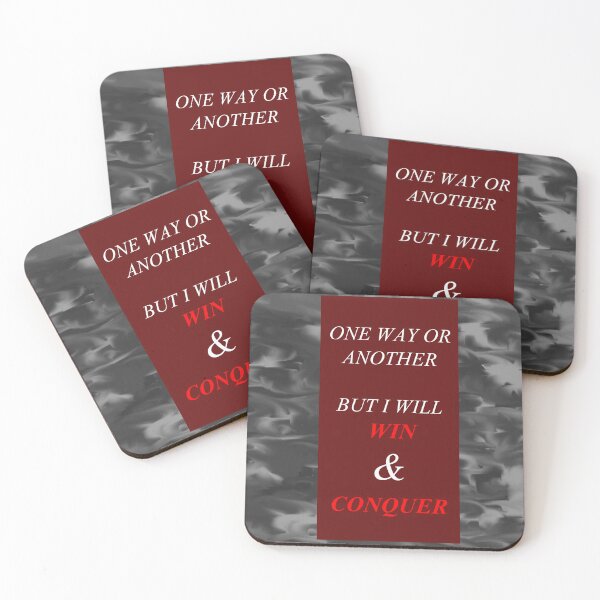 Item preview, One Way Or Another But I Will Win D57 designed and sold by SelfUpgrade.