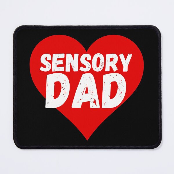 Item preview, sensory dad designed and sold by ronaldsonou.