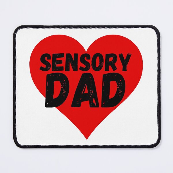Item preview, sensory dad designed and sold by ronaldsonou.