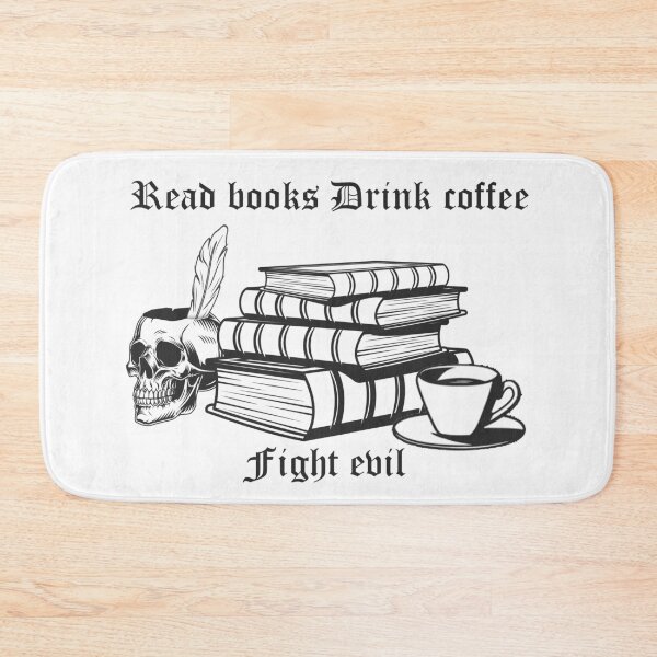 Item preview, read books drink coffee fight evil designed and sold by Sun Rise.