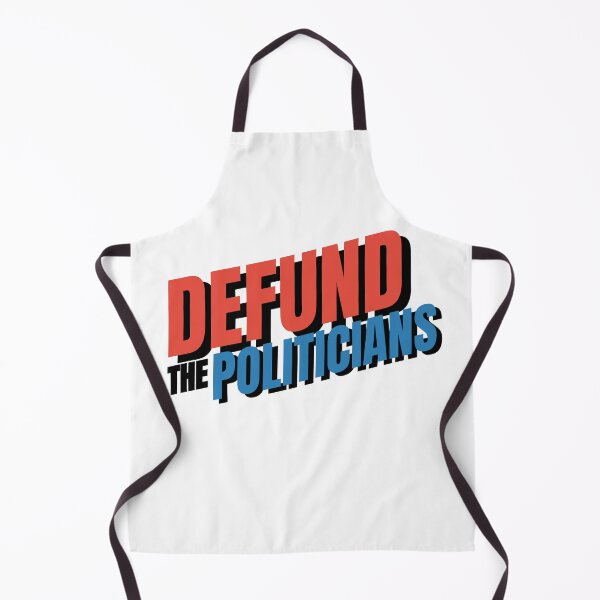 Item preview, Defund The Politicians 02 designed and sold by Wagdy-online.