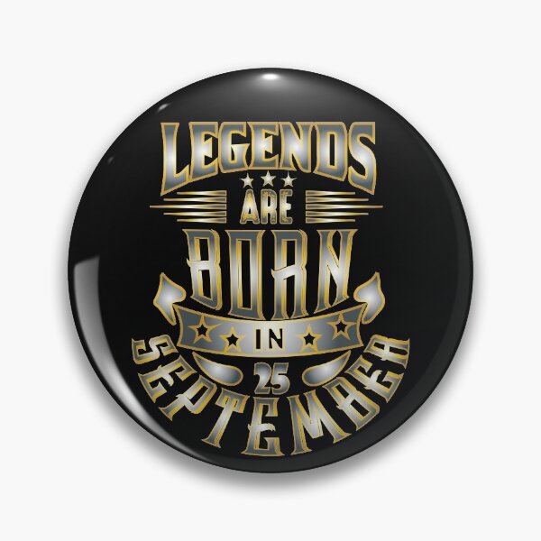 Item preview, 25 September Legends Are Born - Birthday, Month, Year For All Familly Present designed and sold by Shirt-u.