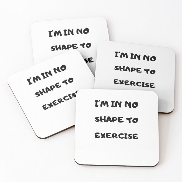 Item preview, I'm in No Shape to Exercise TShirt, Funny Workout Joke TShirt designed and sold by Unique styl  DeSigNe.