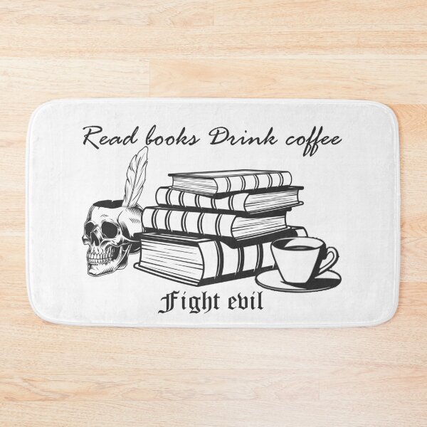 Item preview, read books drink coffee fight eviL designed and sold by Sun Rise.