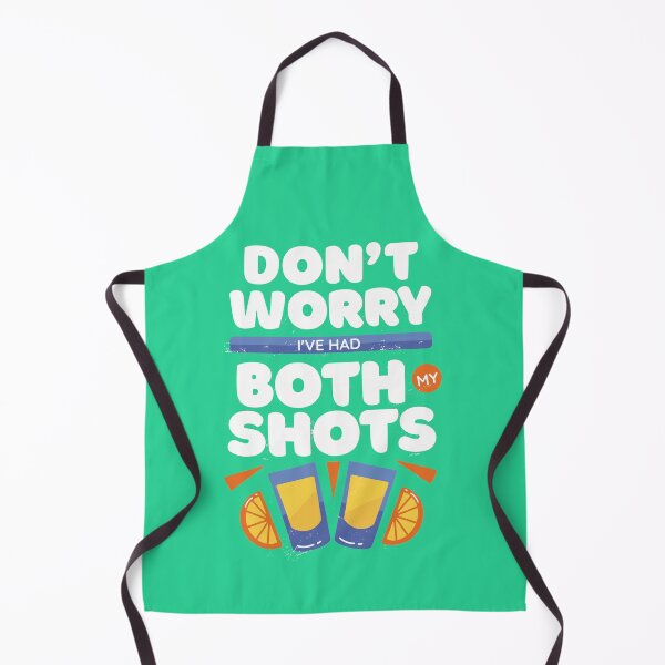 Item preview, DON'T WORRY I’VE HAD BOTH MY SHOTS worry designed and sold by Nadeengift.