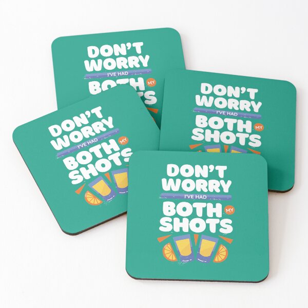 Item preview, DON'T WORRY I’VE HAD BOTH MY SHOTS worry designed and sold by Nadeengift.