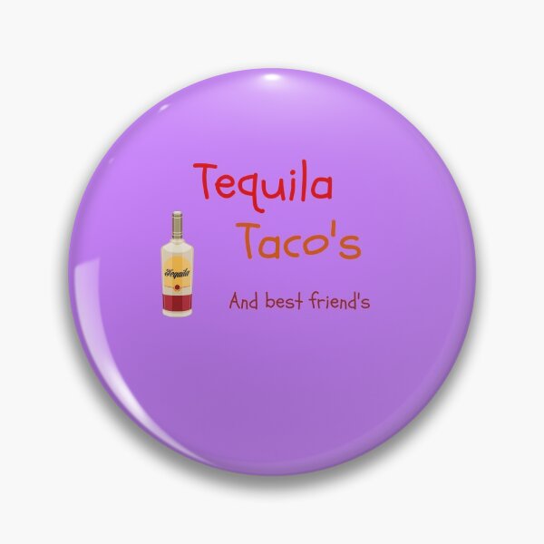 Item preview, Tequila taco's and best friend's - funny party with friends and alcohol designed and sold by Hanger52.