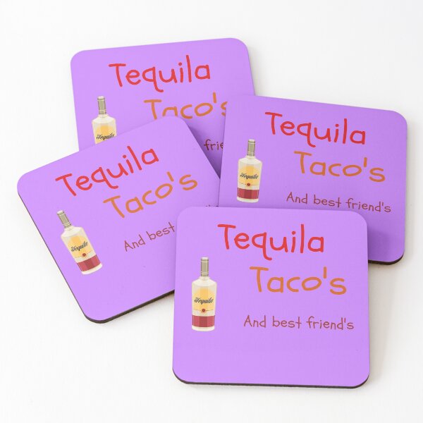 Item preview, Tequila taco's and best friend's - funny party with friends and alcohol designed and sold by Hanger52.