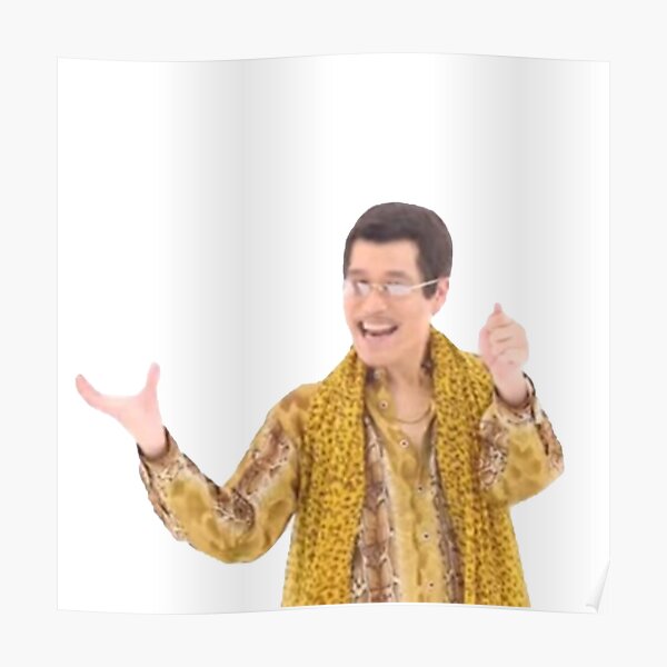 PPAP - Pen Pineapple Apple Apple Pen Tee Poster
