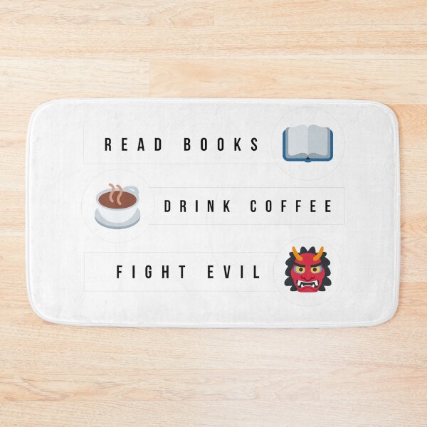 Item preview, read books drink coffee fight evil  designed and sold by Sun Rise.