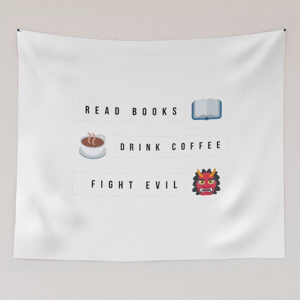 Item preview, read books drink coffee fight evil  designed and sold by Sun Rise.