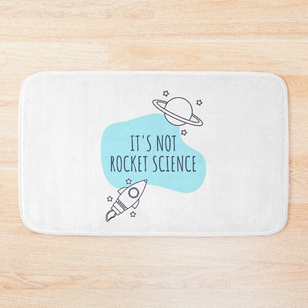 Item preview, It's Not Rocket Science designed and sold by Sci-Ninja-Blog.