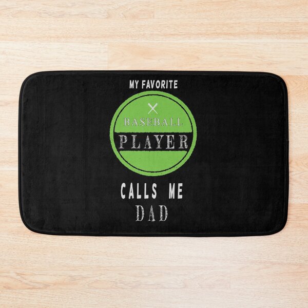 Item preview, My Favorite Baseball Player Calls Me Dad designed and sold by FridPix.