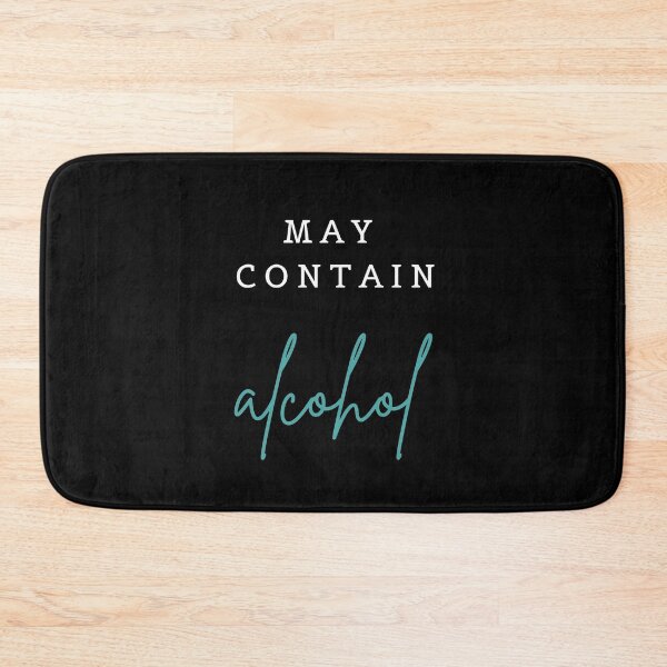 Item preview, May contain alcohol - funny alcohol quotes, alcohol lovers  designed and sold by Giovanni's  Brown Quotes.