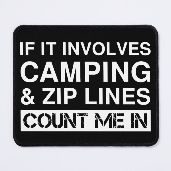 Item preview, Funny Camping And Zip Lines RV Outdoor Camper designed and sold by Creekman Designs.