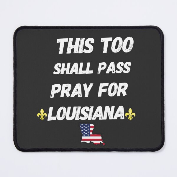 Item preview, Pray For Louisiana designed and sold by joshua pierre.