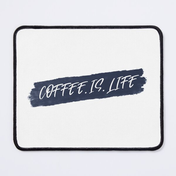 Item preview, COFFEE IS LIFE designed and sold by creativeliberty.