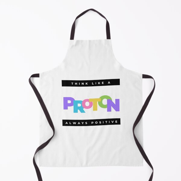 Item preview, Think Like A Proton - Always Positive designed and sold by Sci-Ninja-Blog.