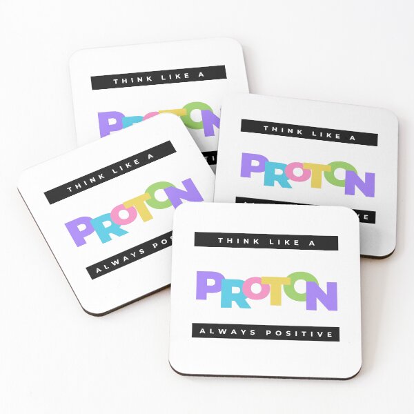 Item preview, Think Like A Proton - Always Positive designed and sold by Sci-Ninja-Blog.