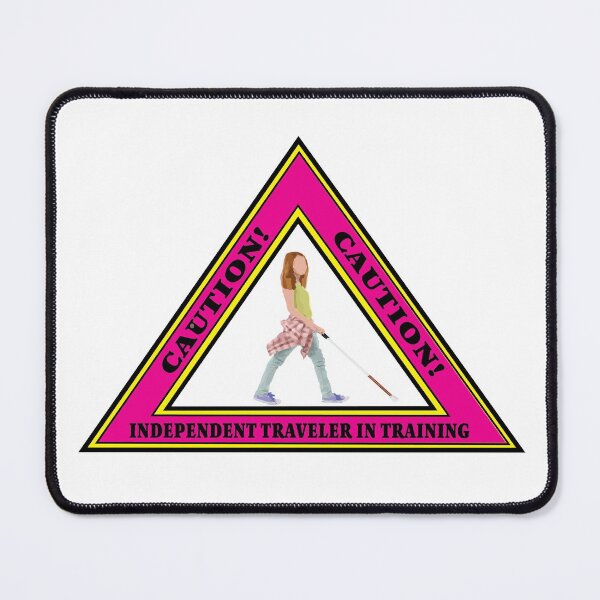 Item preview, O&M Independent Traveler In Training Girl designed and sold by IndeOandM.