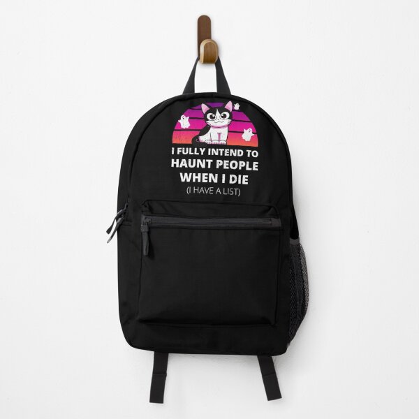 Item preview, Funny Cat I Fully Intend to Haunt People When I Die designed and sold by appareltolove.
