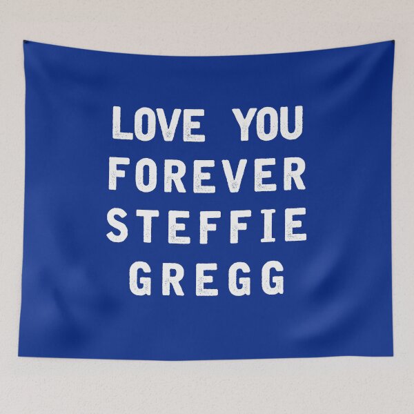 Item preview, LOVE YOU FOREVER STEFFIE GREGG designed and sold by Marie Schmidt.