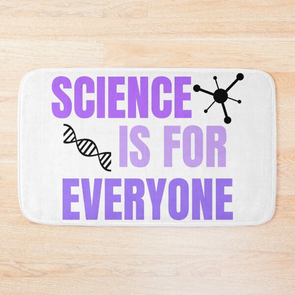 Item preview, Science is For Everyone designed and sold by Sci-Ninja-Blog.