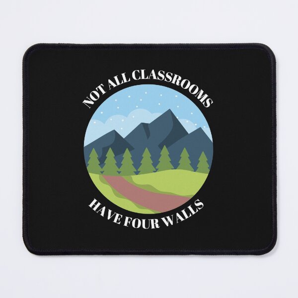 Item preview, Not All Classrooms Have Four Walls designed and sold by Peter Stawicki.