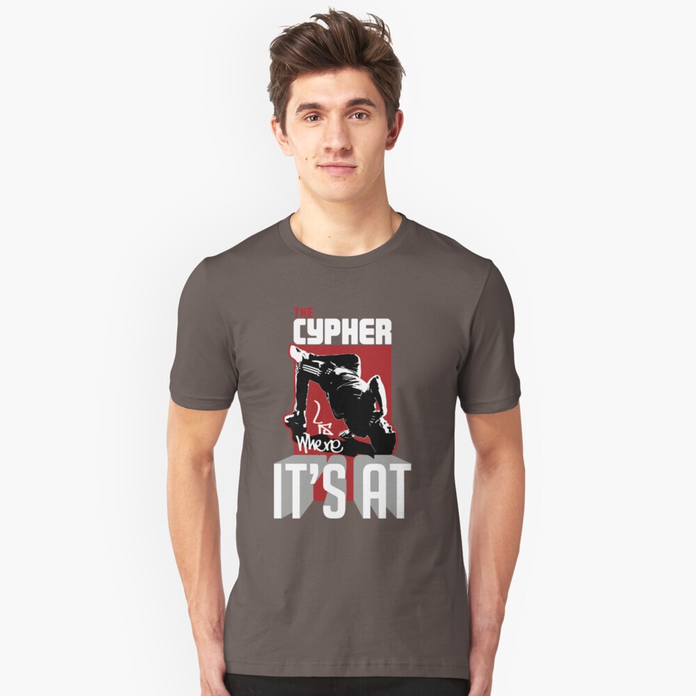The cypher is where it's at! Slim Fit T-Shirt
