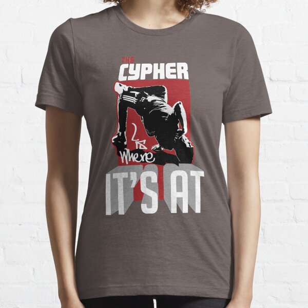 The cypher is where it's at! Essential T-Shirt