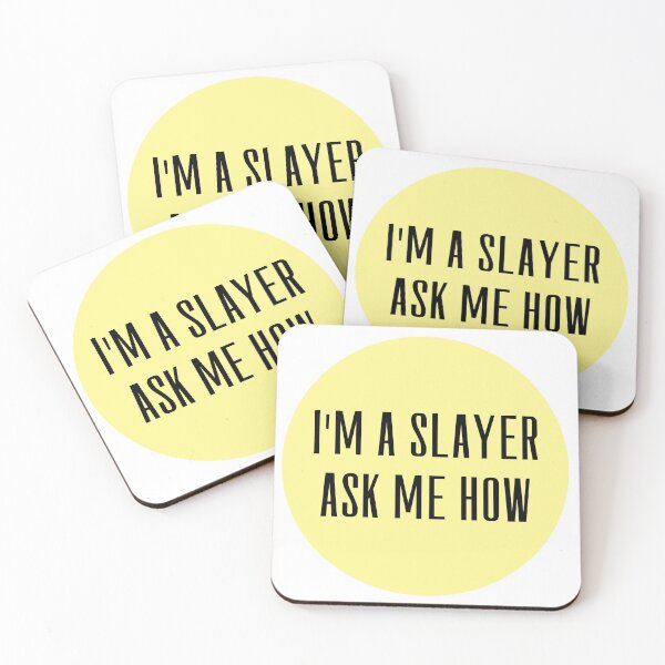 Item preview, I'm a Slayer Ask Me How designed and sold by tvtakes.