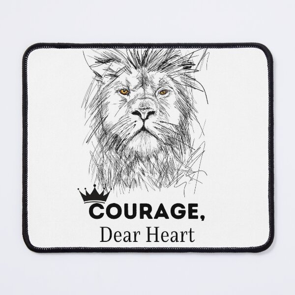 Item preview, Courage, Dear Heart designed and sold by salmamzr.