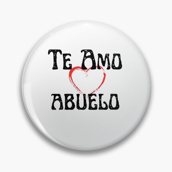Item preview,   Te Amo Abuelo designed and sold by KrisantoArts.
