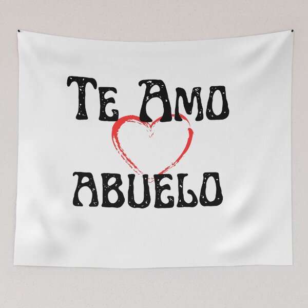 Item preview,   Te Amo Abuelo designed and sold by KrisantoArts.