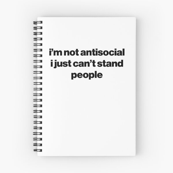 Item preview, i'm not antisocial i just can't stand people designed and sold by tvtakes.