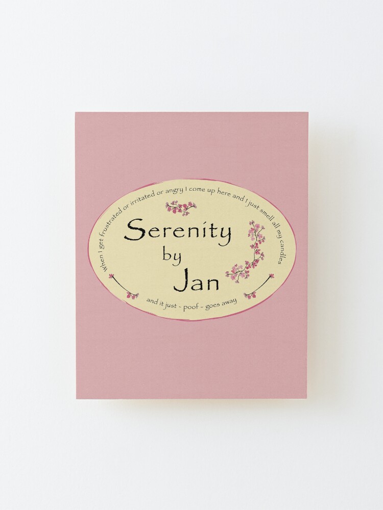 "Serenity by Jan The Office Jan's Candles " Mounted Print by