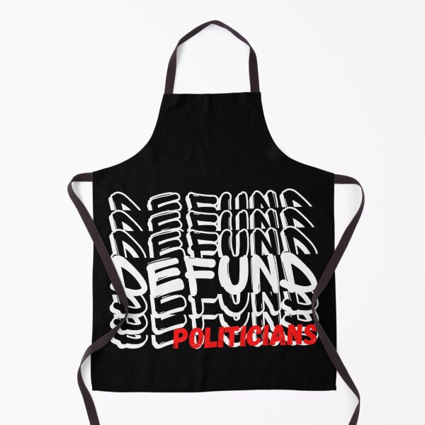 Item preview, Defund The Politicians It's Time designed and sold by Sonatablue.