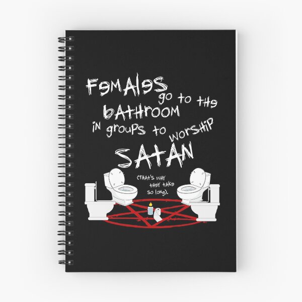 Item preview, Females Go To the Bathroom in Groups To Worship Satan designed and sold by acquiesce13.