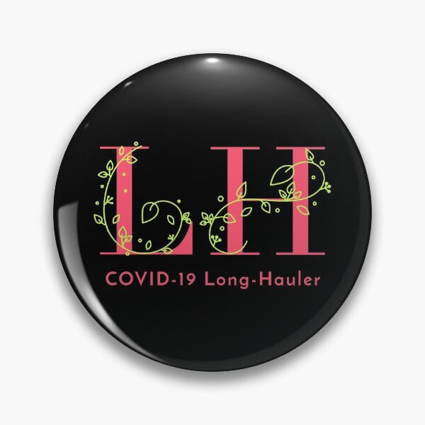 Item preview, COVID-19 Long Hauler designed and sold by SweetLouiseTees.