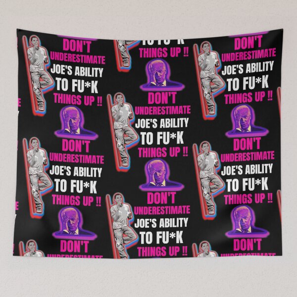 Item preview, Dont Underestimate Joes Ability To Fuck Things Up Obama Quote designed and sold by WoodburyLake.