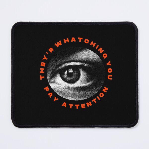 Item preview, They are watching you eyes on you designed and sold by SimpleAndGreat.