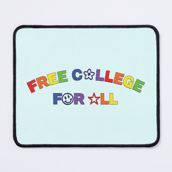 Item preview, Free College For All - Free Education designed and sold by Picket Club.