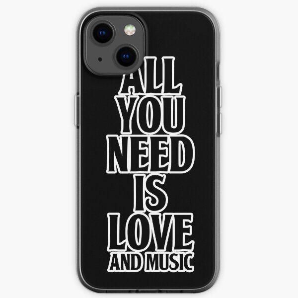 All You Need Is Love And Music iPhone Soft Case