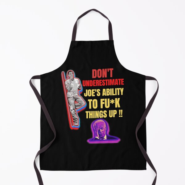 Item preview, Dont Underestimate Joes Ability To Fuck Things Up Obama Quote designed and sold by WoodburyLake.