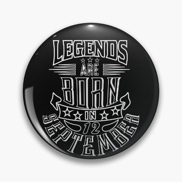 Item preview, 12 de septiembre Nacen las leyendas: cumpleaños, mes y año para toda la familia presente designed and sold by Shirt-u.